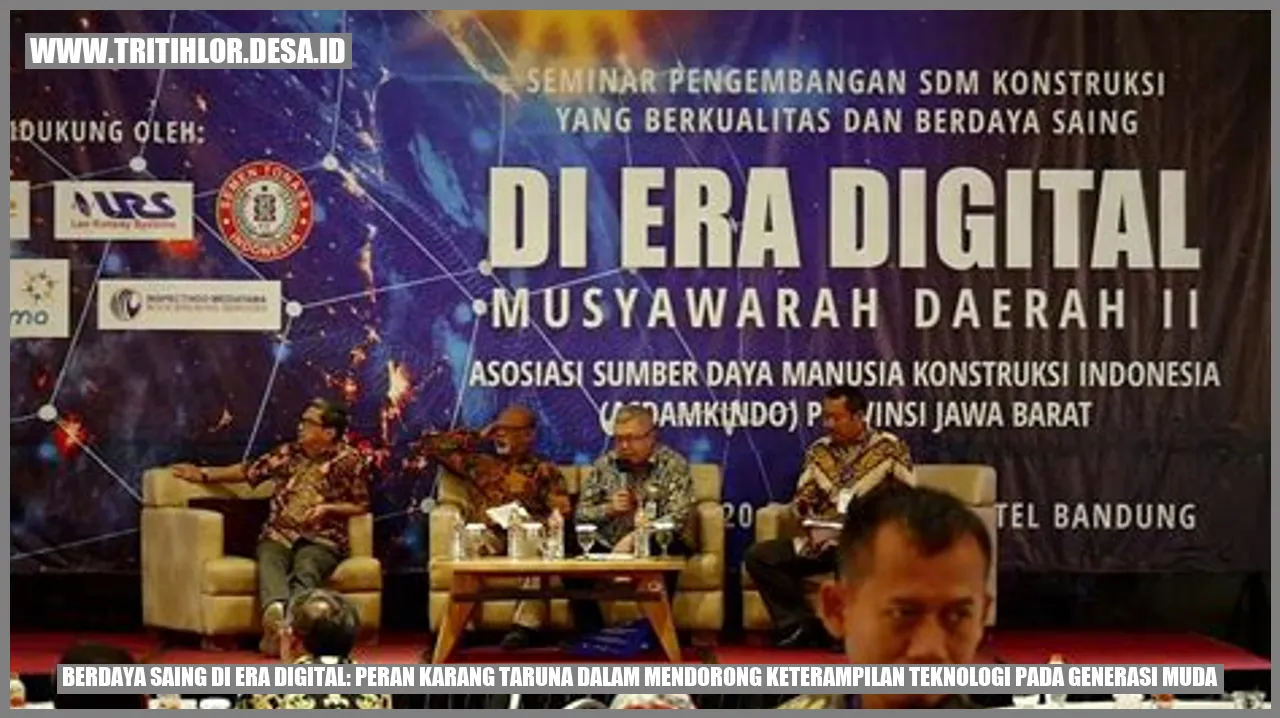 Berdaya Saing di Era Digital: Peran Karang Taruna dalam Mendorong Keterampilan Teknologi pada Generasi Muda