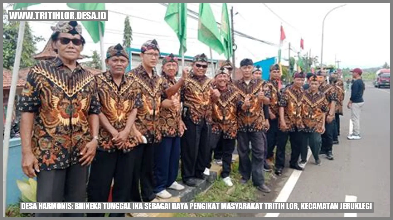 Desa Harmonis: Bhineka Tunggal Ika Sebagai Daya Pengikat Masyarakat Tritih Lor, Kecamatan Jeruklegi