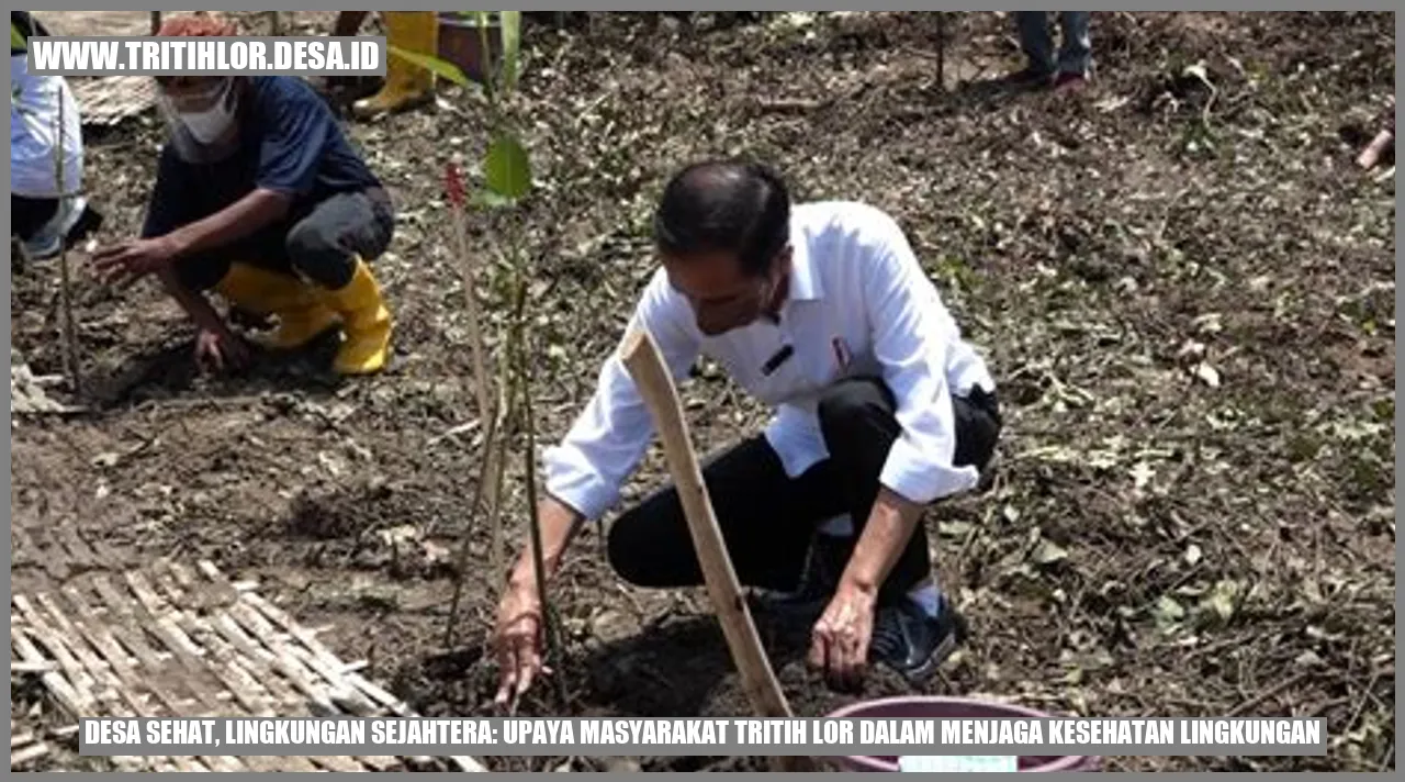 Desa Sehat, Lingkungan Sejahtera: Upaya Masyarakat Tritih Lor dalam Menjaga Kesehatan Lingkungan