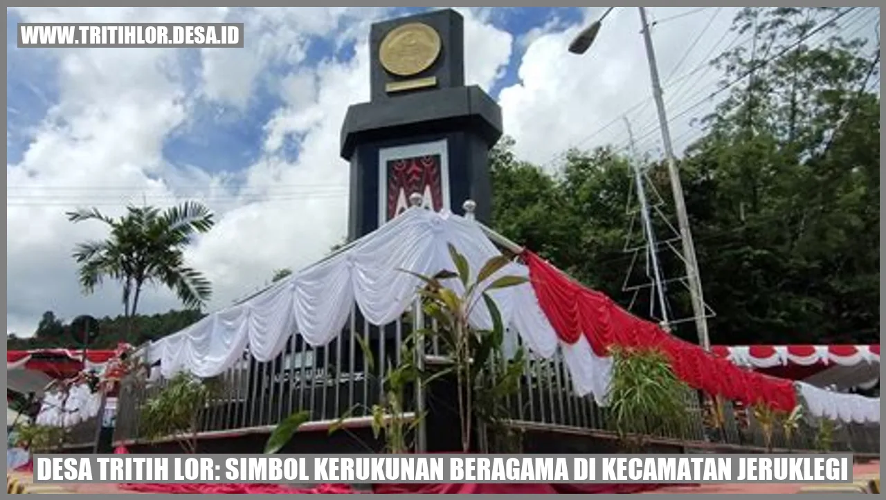 Desa Tritih Lor: Simbol Kerukunan Beragama di Kecamatan Jeruklegi