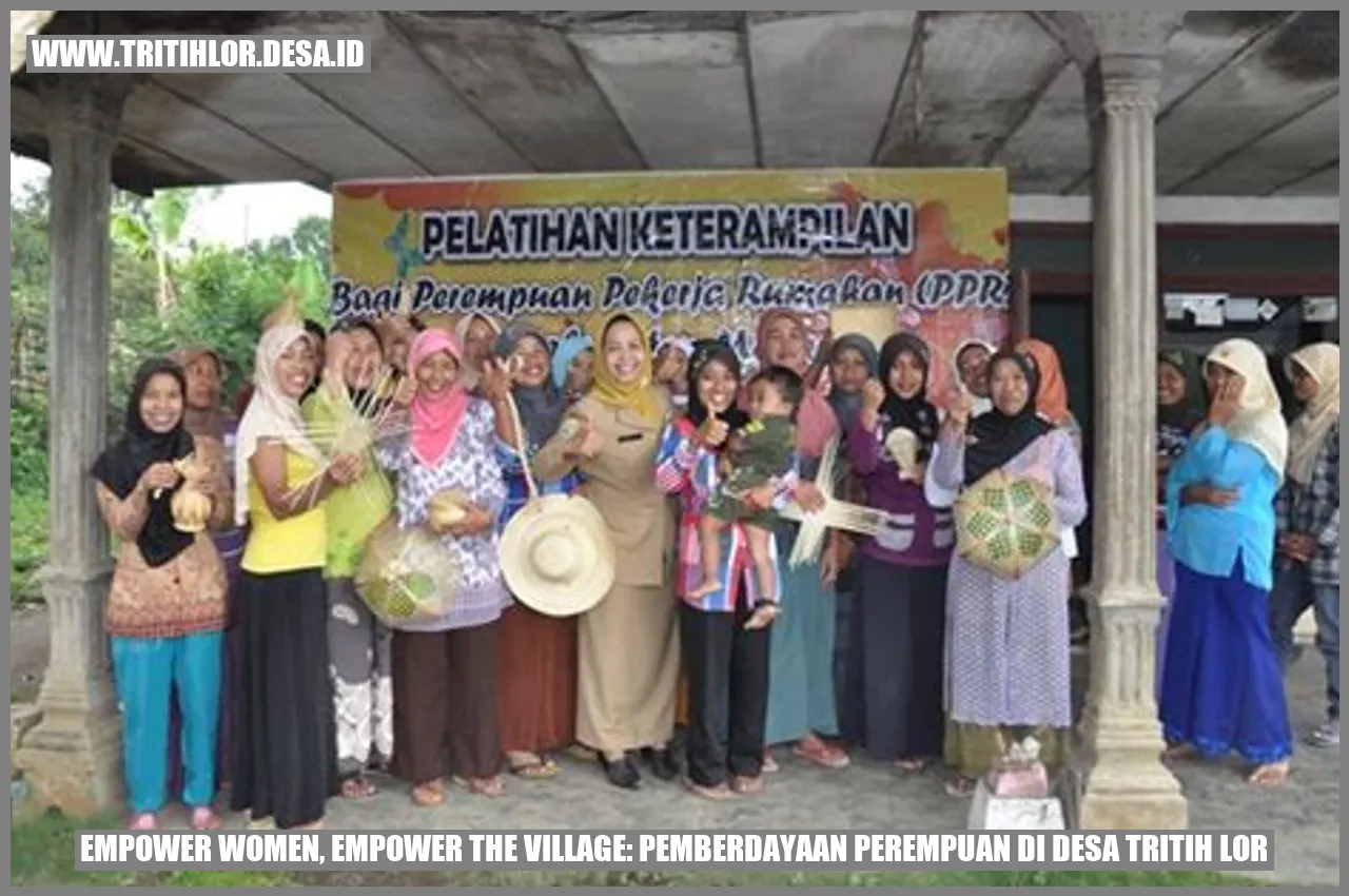 Empower Women, Empower the Village: Pemberdayaan Perempuan di Desa Tritih Lor