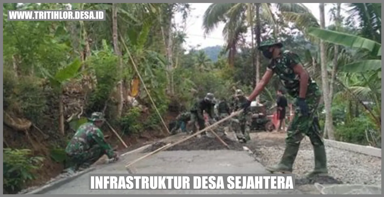 Infrastruktur Desa Sejahtera