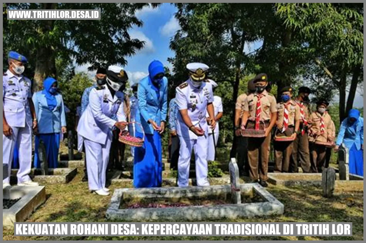 Kekuatan Rohani Desa: Kepercayaan Tradisional di Tritih Lor