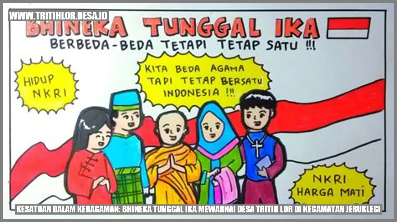 Kesatuan dalam Keragaman: Bhineka Tunggal Ika Mewarnai Desa Tritih Lor di Kecamatan Jeruklegi