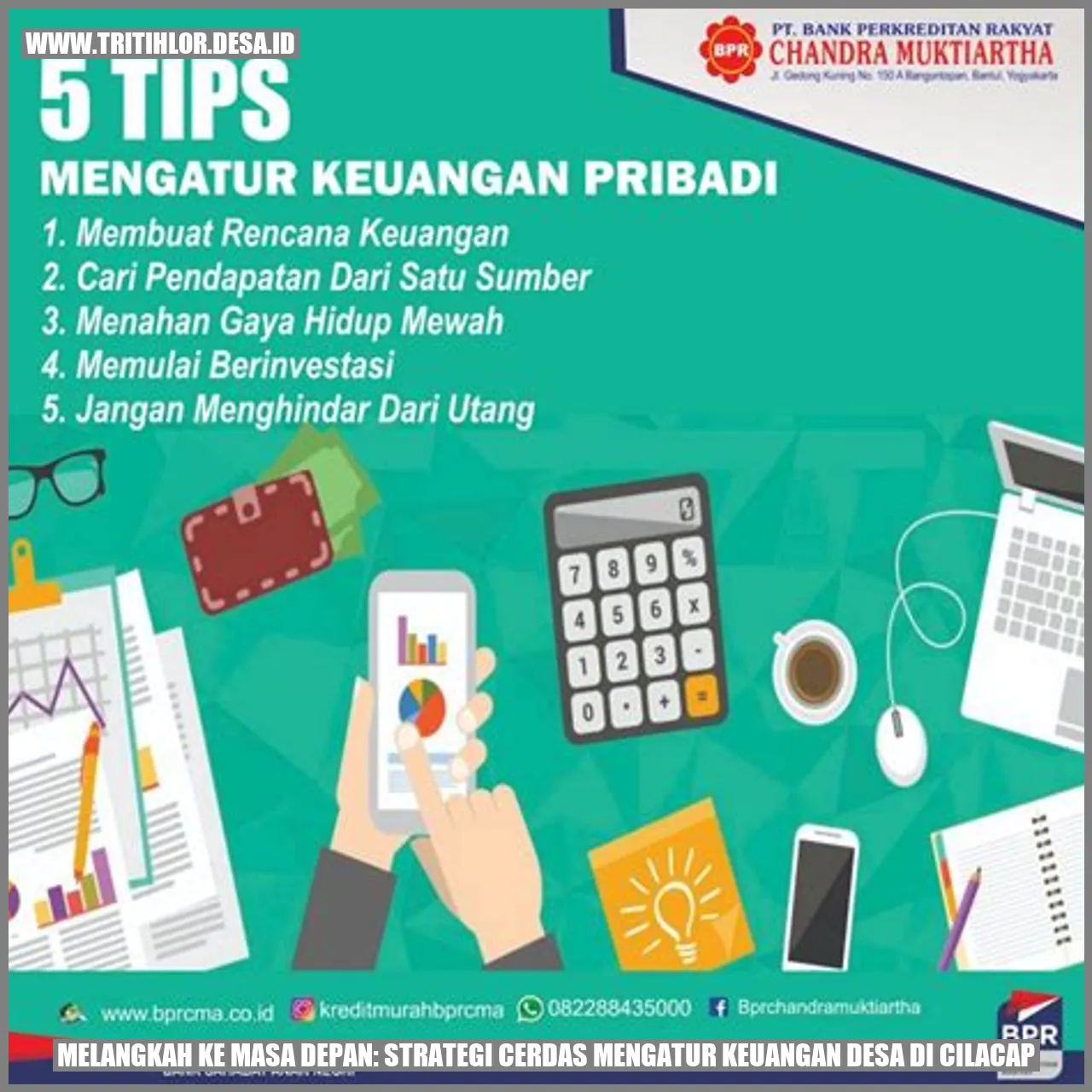 Melangkah ke Masa Depan: Strategi Cerdas Mengatur Keuangan Desa di Cilacap