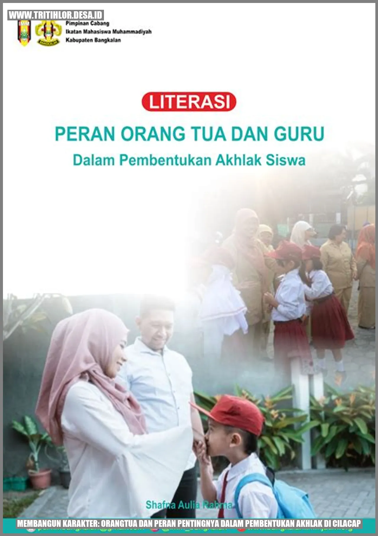 Orangtua dan Peran Pentingnya dalam Pembentukan Akhlak di Cilacap