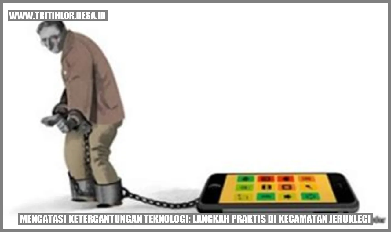 Mengatasi Ketergantungan Teknologi: Langkah Praktis di Kecamatan Jeruklegi